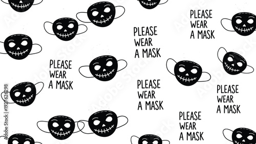 Pattern with please wear a mask text and skull mask illustrations for safety and public health awareness during a pandemic.