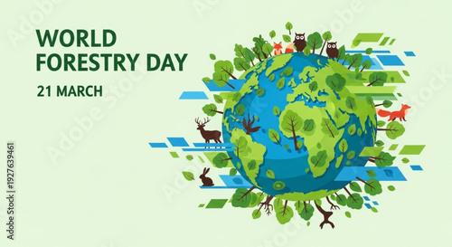 World forestry day illustration with globe surrounded by trees and animals on light green background