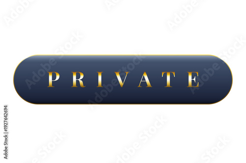 Luxury Private Button Graphic