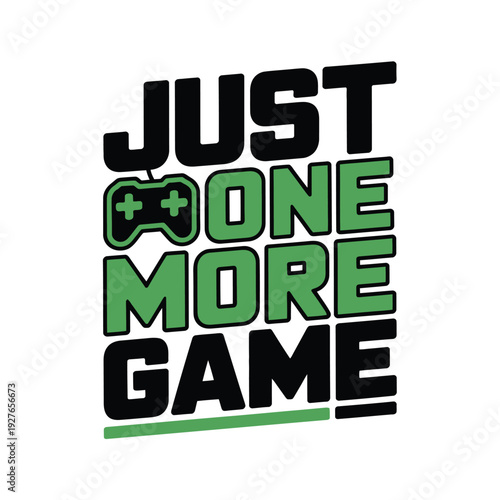 A motivational gaming poster with a green and black controller design