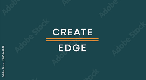 A visually striking image featuring the motivational text 'CREATE EDGE' in white on a dark teal background, separated by a thin yellow line, perfect for business and creativity concepts.