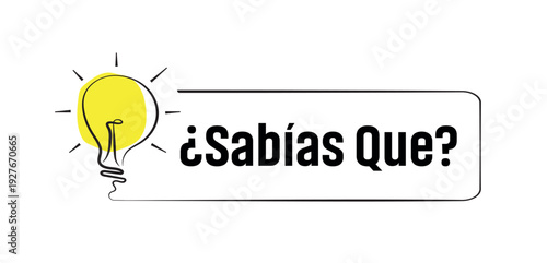 Sabías qué? text on white background. Did you know in Spanish language.