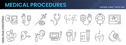 Medical Procedures line icon set. Urology, ear examination, tonometer, kidney transplant, MRI scanner, vaccine syringe, dialysis minimal vector illustration. Outline signs for clinic. Editable Stroke.