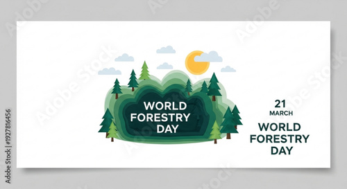 World forestry day poster with green forest trees sun clouds on white background eco friendly awareness concept