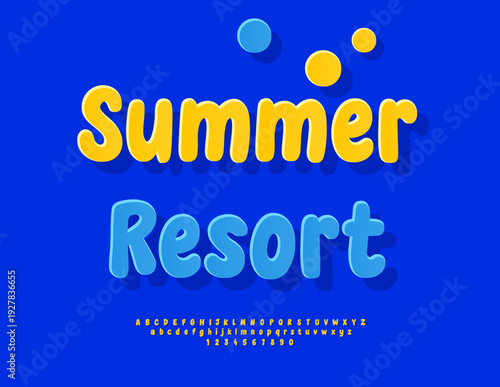 Vector Travel poster Summer Resort. Sunny Yellow Font. Funny Rounded Alphabet Letters, Numbers and Symbols set