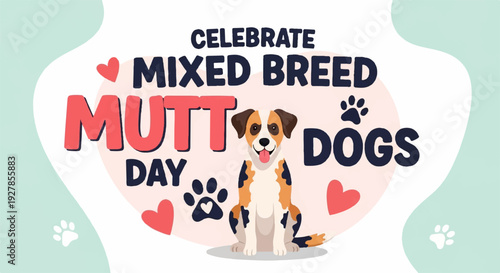 Mixed breed dog celebrating mutt day with hearts and paw prints on white background