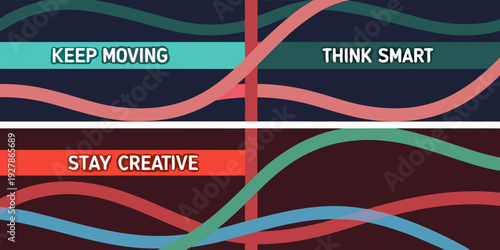 Motivational phrases and wavy lines create an abstract colorful design