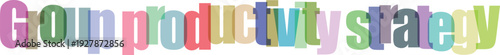 Group productivity strategy colorful text on grey checkered background