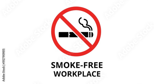 Smoke free workplace sign with no smoking symbol on white background