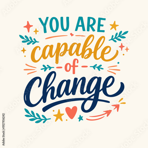 Inspirational Change Quote Design.