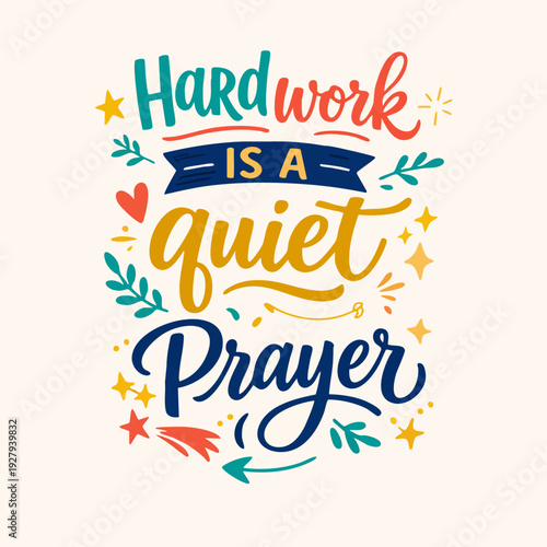 Inspirational Quote Hardwork Prayer.