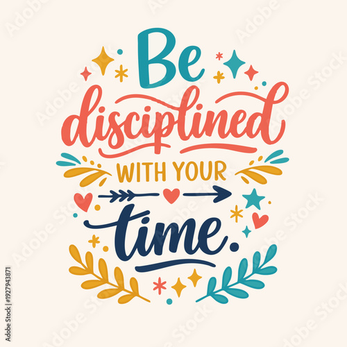 Inspirational Time Management Quote.