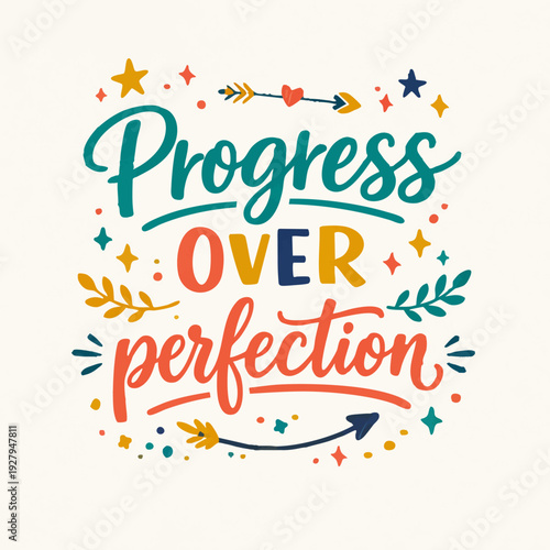 Progress Over Perfection Quote.