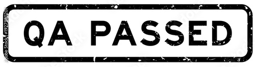 Grunge black QA passed word square rubber seal stamp on white background