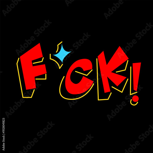 Bold Comic Style FCK Word Typography with Pop Art Design on Black Background.