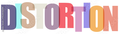 Creative typography design of the word distortion on transparent background