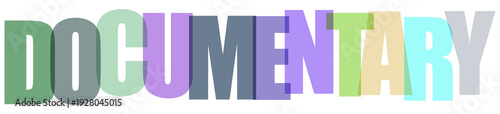 Creative typography design of the word documentary on transparent background