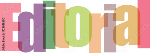 Editorial Word Art in multicolored typography with vibrant colors and bold font for editorial branding