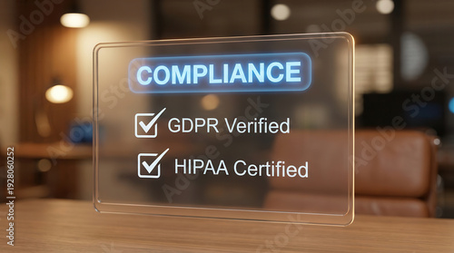Transparent glass display with digital compliance icons showing secure data verification and legal safety in modern office business environment symbolizing trust and protection