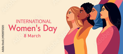 International Women's Day, March 8, Equality Day. Vector banner. Women of different nationalities, cultures stand together, looking forward. Unity, equality, empowerment. Use for posters, social media