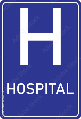 blue hospital sign with white letter h and text, vector traffic information symbol for medical care