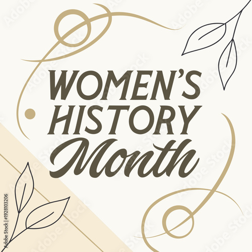 Women's history month vector design with elegant leaves and subtle flourishes, celebrating achievements and contributions of women