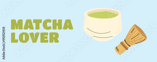 Matcha Lover banner poster with matcha bowl and bamboo whisk chasen, modern green tea aesthetic print