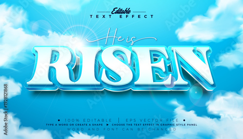 He is Risen Text Effect Design Editable Vector Graphic Style with 3D Typography Lettering and Clouds on Sky Blue Background. Christian Religious Easter Holiday Scalable Illustration Template