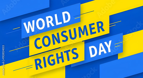 Vibrant World Consumer Rights Day awareness graphic