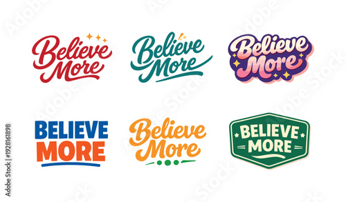 Modern festive banner with holiday message showcasing modern lettering logo set for Believe More, commercial stock typography