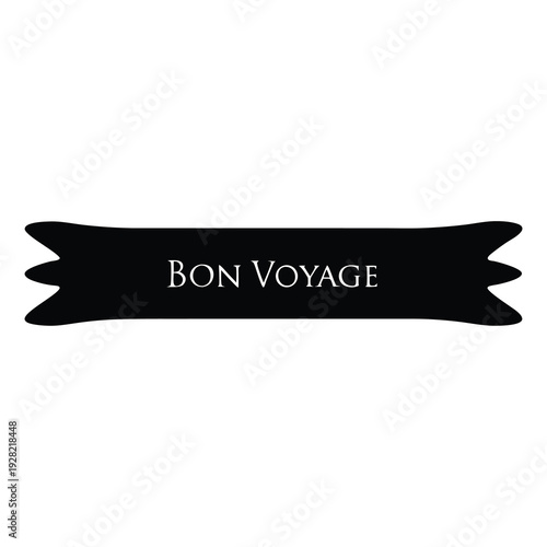 A simple black label with Bon Voyage message on a white background