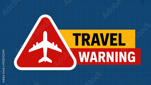 Travel warning sign with airplane on blue background