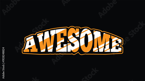 Awesome word with orange and white diagonal stripes in thick cartoon outline style on black background