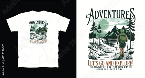 Adventure t-shirt design with hiker trees mountains and inspirational quote let's go explore