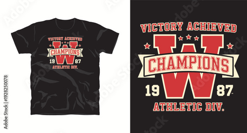 Victory achieved champions t-shirt design with varsity W logo and athletic div text