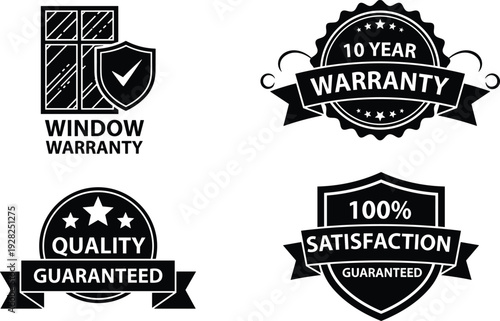 Vector Silhouette Badge Set for Quality Guarantee Window Warranty 10 Year Protection and 100 Percent Customer Satisfaction Isolated on White