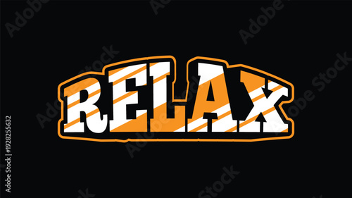 Relax word art with orange and white striped filling and thick yellow border on dark backdrop