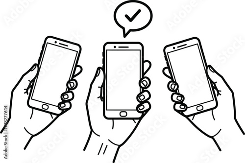 Three hands holding smartphones with a checkmark in a speech bubble