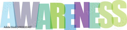Overlapping pastel letters spell awareness text word