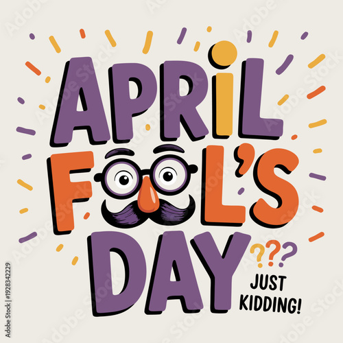 Colorful April Fools Day Cartoon Typography Illustration with Funny Face.