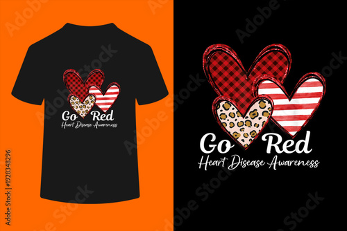 Go Red Heart Disease Awareness CHD Womens February Wear Red T-Shirt

