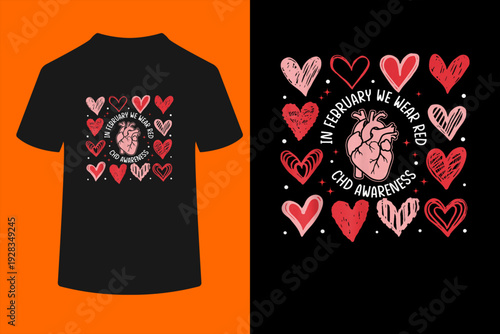 in February We Wear Red CHD Awareness Heart Disease Month T-Shirt
