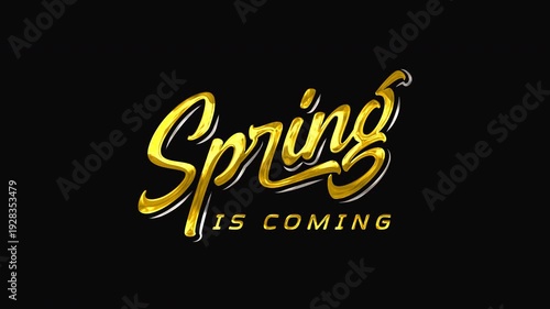 Golden spring is coming text animation, perfect for seasonal designs, inspirational quotes, or nature themed projects.