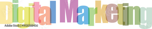 Colorful Digital Marketing Text Overlay on White Background
