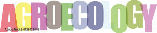 Colorful text agroecology with multicolored letters in playful font
