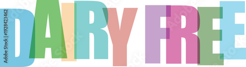 Colorful block letters spelling dairy free in gradient pastel colors