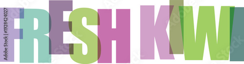 Colorful text fresh kiwi with overlapping multicolored letters overlapping letters