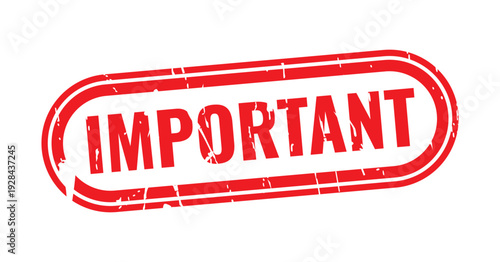 Important Notice Stamp: A striking red IMPORTANT stamp, a visual cue for essential information, boldly displayed with a textured effect, emphasizing its significance and urgency.