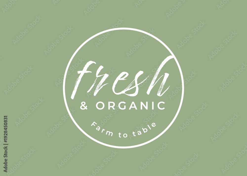Obraz premium Fresh And Organic Modern Farm Badge
