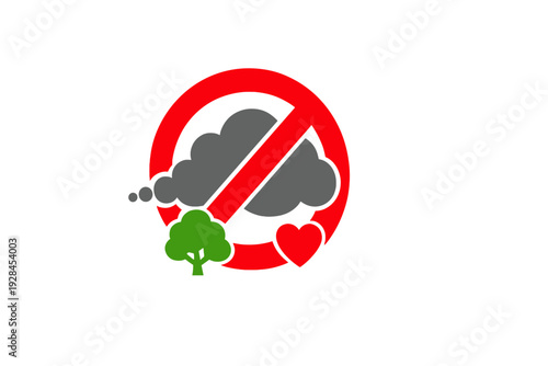 This graphic features a red prohibition symbol over a grey smoke cloud with a green tree and red heart below it, representing a call to stop pollution and protect the natural environment.